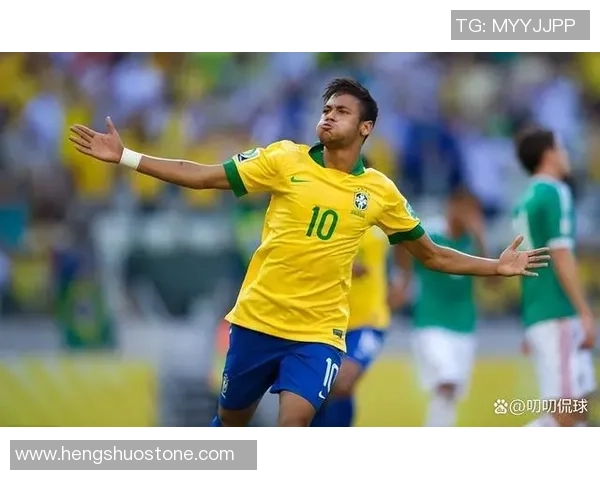 内马尔带领巴西足球崛起的传奇之路与未来展望